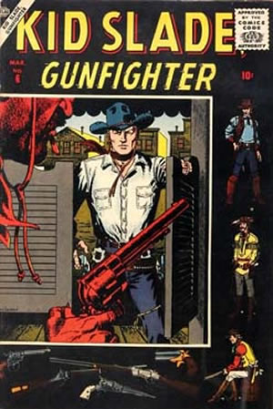 Kid Slade, Gunfighter (1957) #6 [A Story]