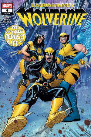 Laura Kinney: Wolverine (2024) #6