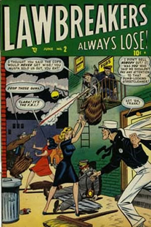 Lawbreakers Always Lose (1948) #2 [E Story]