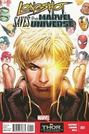 Longshot Saves the Marvel Universe