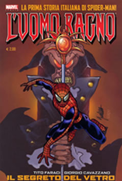 L'Uomo Ragno: Il Segreto del Vetro (2003) #1