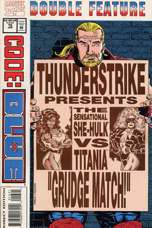 Marvel Double Feature ... Thunderstrike/Code Blue (1994) #16 [B Story]