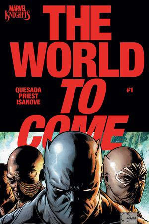Marvel Knights: The World to Come (2025) #1