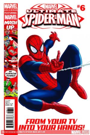 Marvel Universe: Ultimate Spider-Man (2012) #6 [A Story]