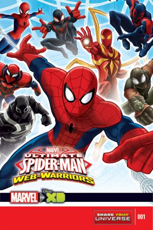 Marvel Universe: Ultimate Spider-Man Web Warriors (2015) #1 [B Story]