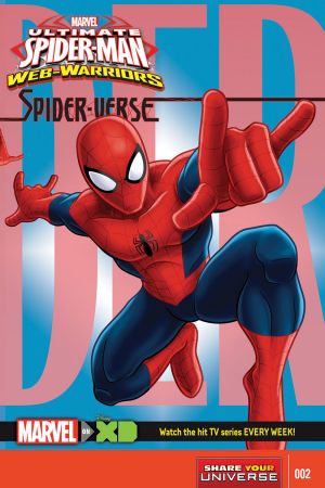 Marvel Universe: Ultimate Spider-Man - Web Warriors Spider-Verse (2015) #2