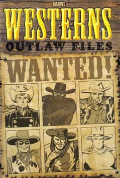 Marvel Westerns: Outlaw Files (2006) #1