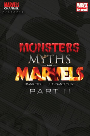 The Marvels Channel: Monsters, Myths, and Marvels (2008) #2