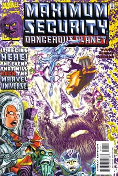Maximum Security: Dangerous Planet (2000) #1