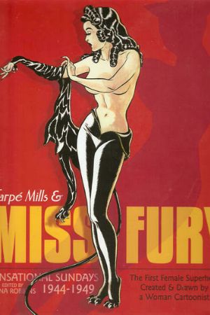 Miss Fury: Sensational Sundays: 1944-1949 (2012) #1 [B Story]