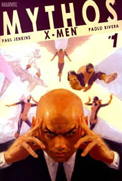 Mythos: X-Men (2006) #1
