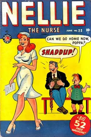 Nellie the Nurse (1945) #23 [G Story]