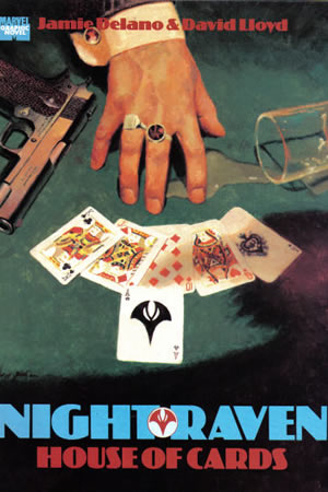 Night Raven: House of Cards