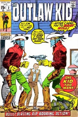 The Outlaw Kid (1970) #2 [D Story]