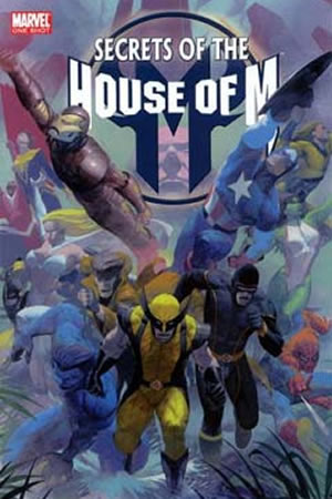 Secrets of the House of M (2005) #1