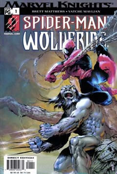 Spider-Man and Wolverine (2003) #1