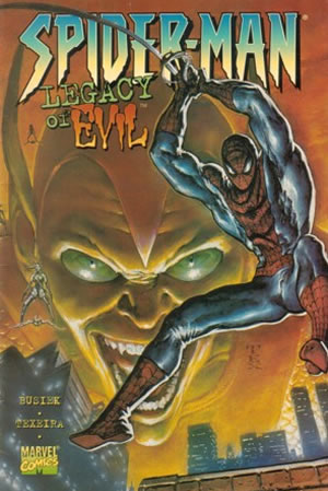 Spider-Man: Legacy of Evil (1996) #1