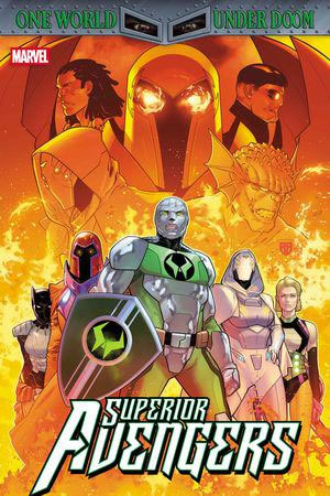 Superior Avengers (2025) #1