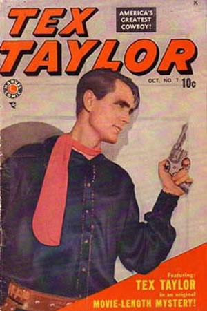 Tex Taylor (1948) #7 [C Story]