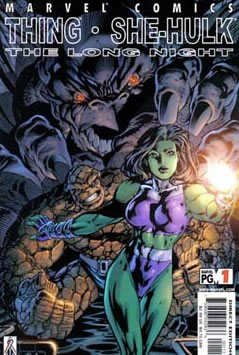 Thing and She-Hulk: The Long Night (2002) #1