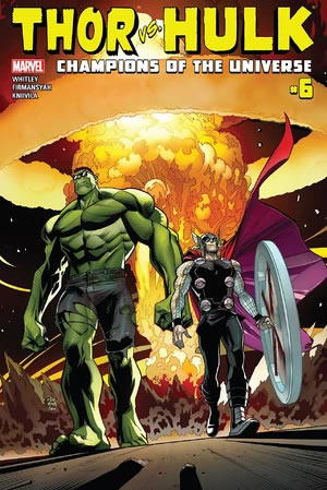 Thor vs. Hulk: Champions of the Universe (2017) #6