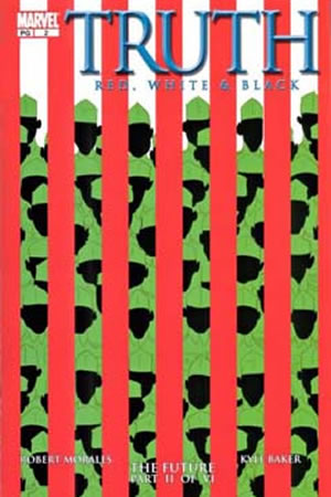 Truth: Red, White and Black (2003) #2