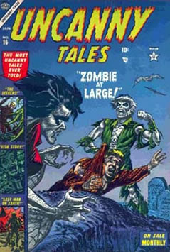 Uncanny Tales (1952) #16 [A Story]