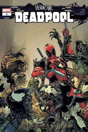 Venom War: Deadpool (2024) #1