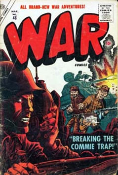 War Comics (1950) #46 [E Story]