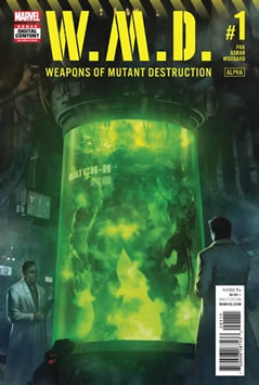 Weapons of Mutant Destruction: Alpha (2017) #1