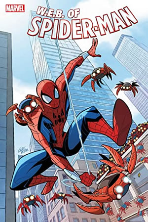 W.E.B. Of Spider-Man (2020) #2