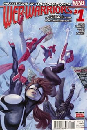 Web Warriors (2016) #1 [A Story]