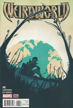 Weirdworld (2016) #6