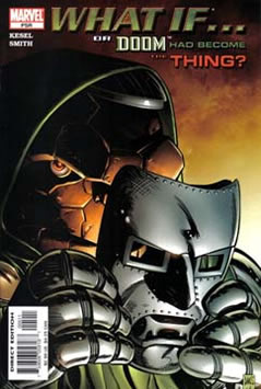 What If Doctor Doom Had Become the Thing? (2005) #1