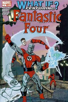 What If?: Fantastic Four (2006) #1