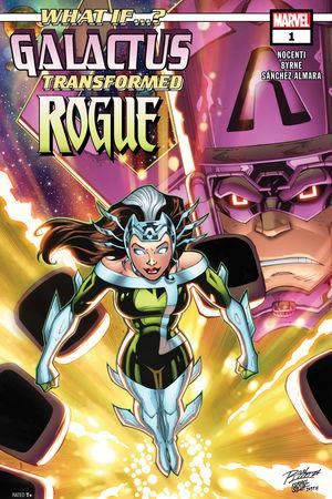 What If?: Galactus Transformed  Rogue (2025) #1