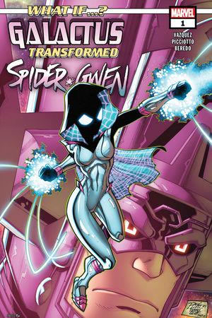 What If?: Galactus Transformed Spider-Gwen (2025) #1