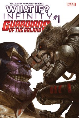 What If? Infinity - Guardians of the Galaxy (2015) #1