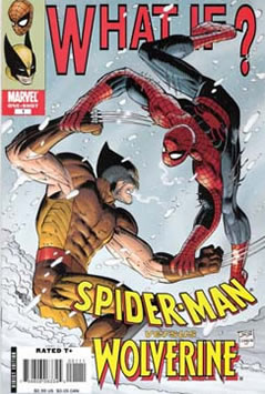 What If?: Spider-Man vs. Wolverine (2008) #1