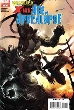 What If?: X-Men Age of Apocalypse (2007) #1