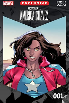 Who Is...? America Chavez Infinity Comic (2022) #1