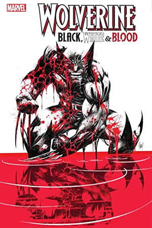Wolverine: Black, White & Blood (2020) #1 [C Story]