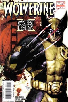 Wolverine: Manifest Destiny (2008) #1