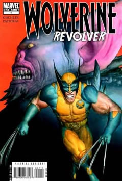 Wolverine: Revolver (2009) #1