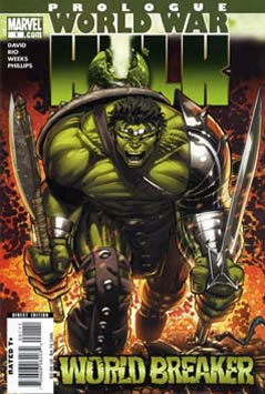 World War Hulk Prologue: World Breaker (2007) #1 [B Story]