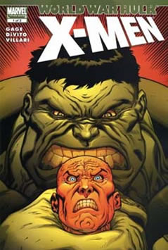 World War Hulk: X-Men (2007) #1