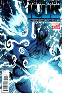 World War Hulks: Spider-Man Vs. Thor (2010) #1 [A Story]