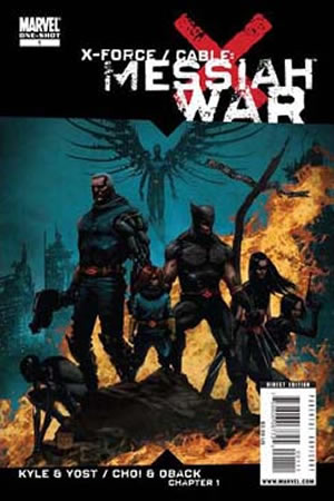 X-Force/Cable: Messiah War (2009) #1