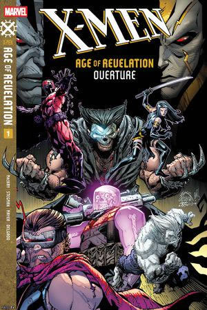 X-Men: Age of Revelation Overture (2025) #1