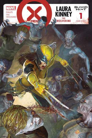 X-Men Blood Hunt: Laura Kinney the Wolverine (2024) #1